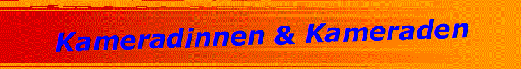 Kameradinnen & Kameraden